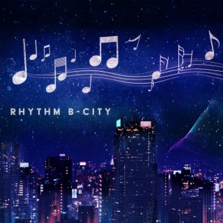 Rhythm B-City