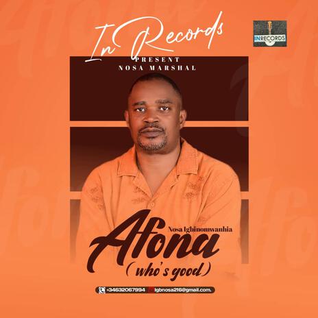 Afona (Who's good) | Boomplay Music