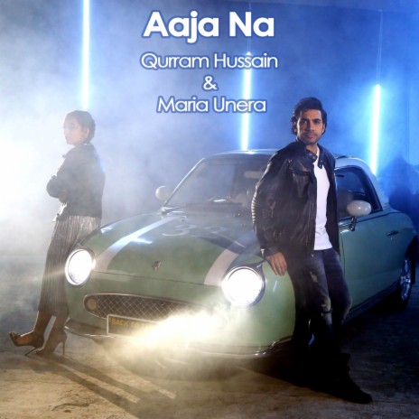 Aaja Na (feat. Maria Unera) | Boomplay Music