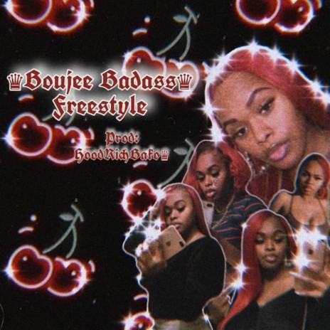 A Boujee Badass freestyle | Boomplay Music