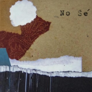 No Sé (2019)