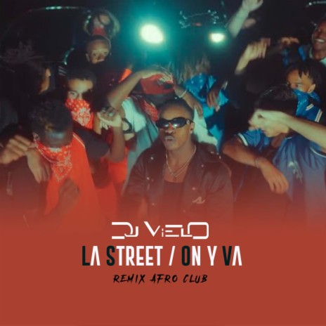 La Street / On y va Afro Club (Remix) | Boomplay Music