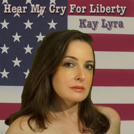 Hear My Cry For Liberty | Boomplay Music