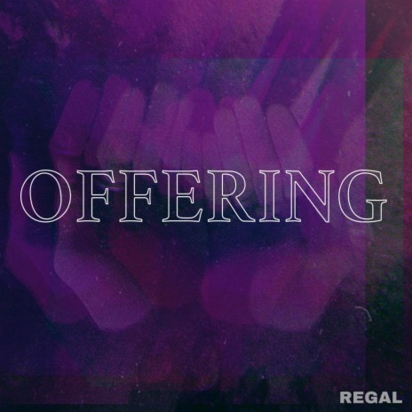 Offering | Boomplay Music