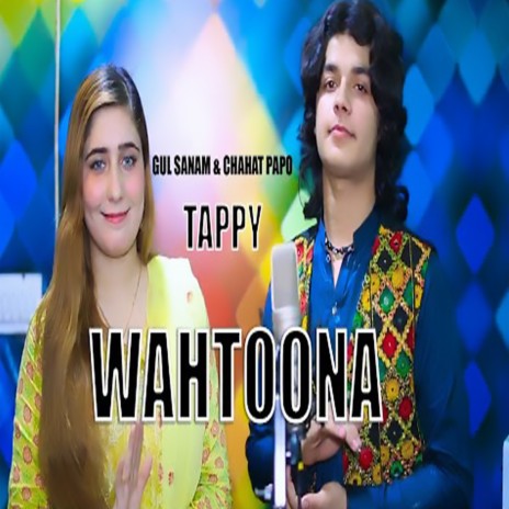 Wakhtona ft. Gul Sanam | Boomplay Music