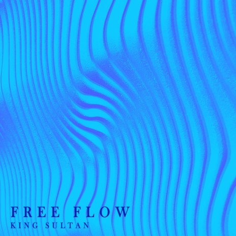 FREE FLOW | Boomplay Music