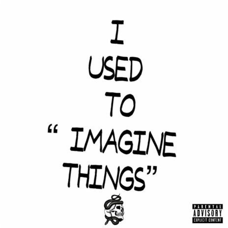 Imagine Things ft. Big Loski | Boomplay Music