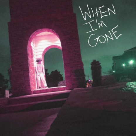 When I'm Gone ft. Receptable | Boomplay Music