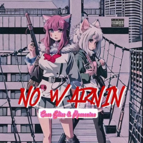 No Warnin ft. ppcocaine | Boomplay Music