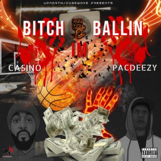 Bitch im ballin