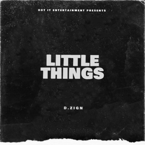 Little Things | Boomplay Music