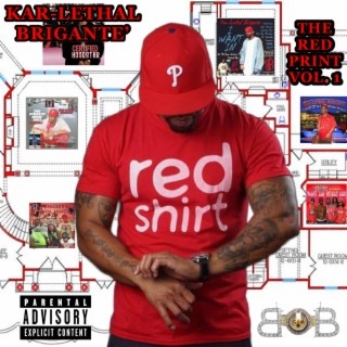 The Redprint: The Best Of Kar-Lethal Brigante' Freestyles, Vol. 1