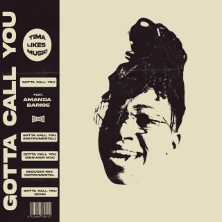 Gotta Call You (Seducer Mix) lyrics | Boomplay Music