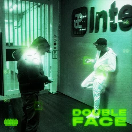 Double Face | Boomplay Music