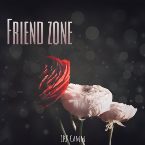 Friend Zone | Boomplay Music