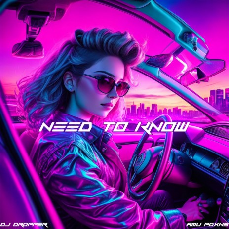 Need to Know ft. Amu Pdxns | Boomplay Music
