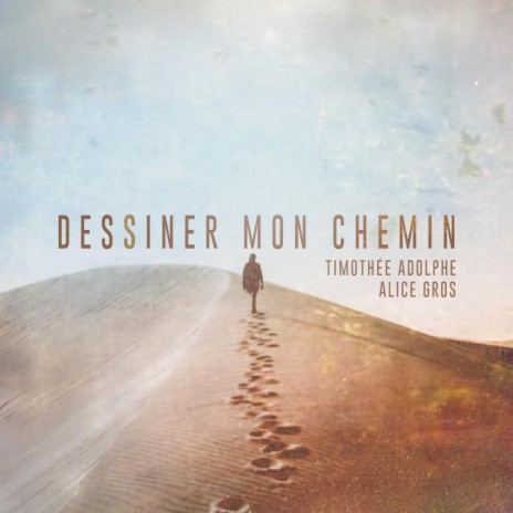 Dessiner mon chemin ft. Alice Gros | Boomplay Music