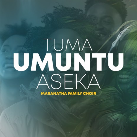 Tuma Umuntu Aseka | Boomplay Music