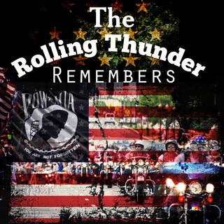 The Rolling Thunder Remembers