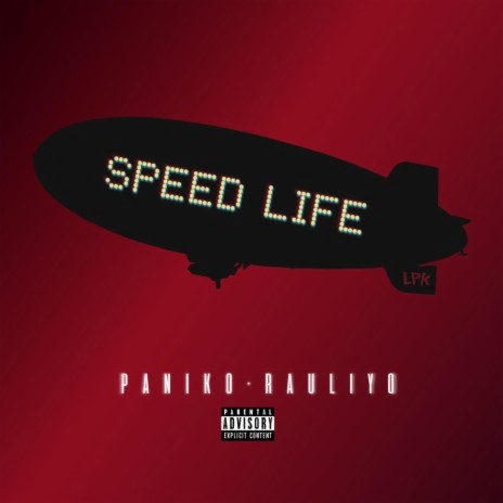 Speed life ft. Rauliyo