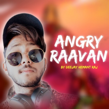 Angry Raavan