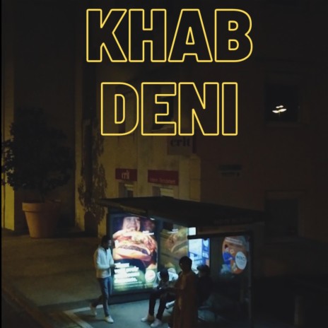 KHAB DENI | Boomplay Music