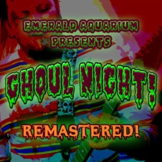 Ghoul Night! (Remastered)