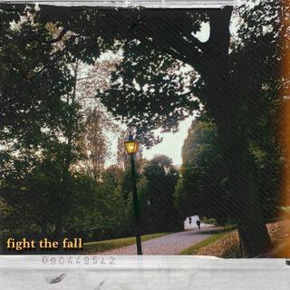 fight the fall