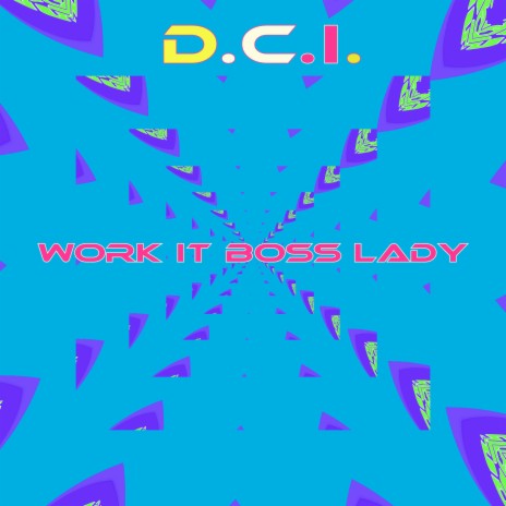 Work It Boss Lady