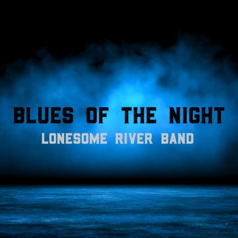 Blues of the Night | Boomplay Music