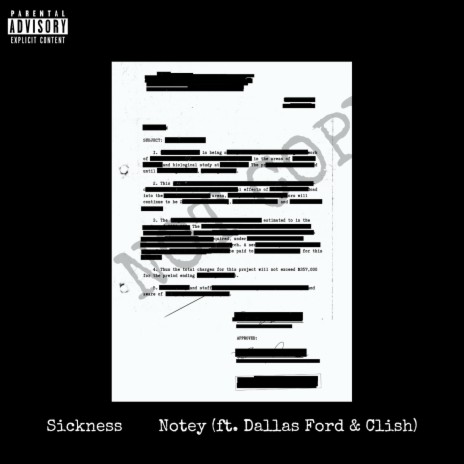 Sickness ft. Dallas Ford & Clish