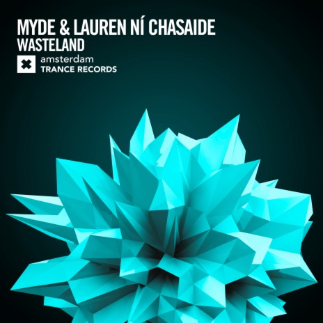 Wasteland ft. Lauren Ni Chasaide | Boomplay Music