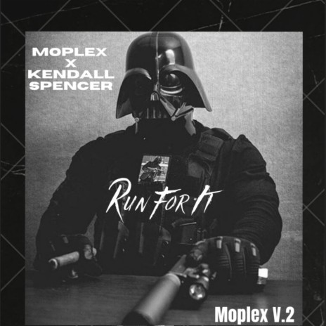 Run For It ft. Kendall Spencer | Boomplay Music