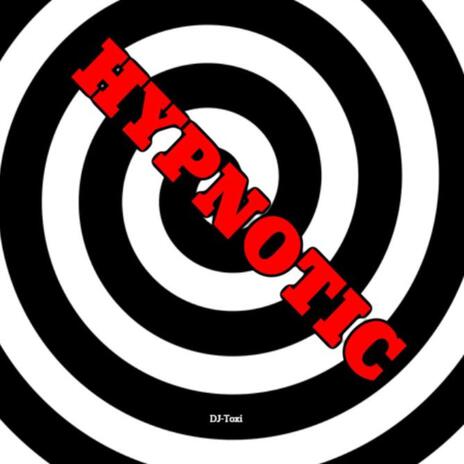 Hypnotic | Boomplay Music