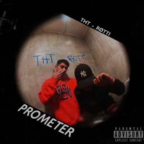 Prometer ft. ROTTI | Boomplay Music