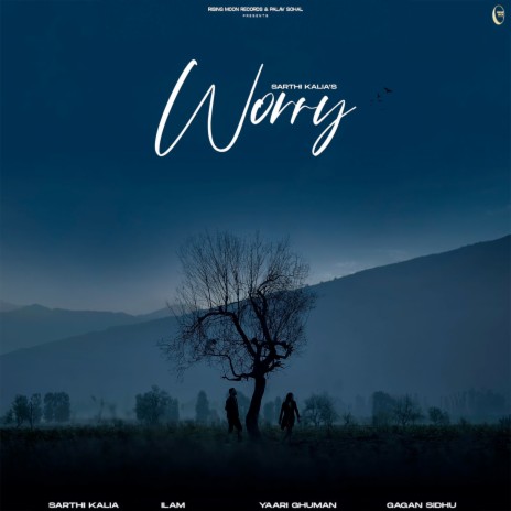 Worry | Boomplay Music