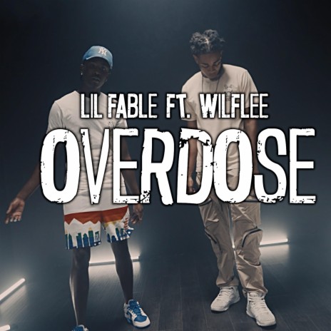 Overdose ft. WILFLEÉ | Boomplay Music