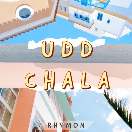 UDD CHALA | Boomplay Music