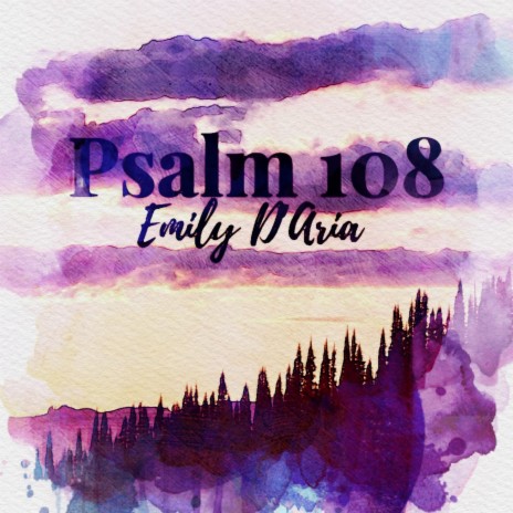 Psalm 108 | Boomplay Music