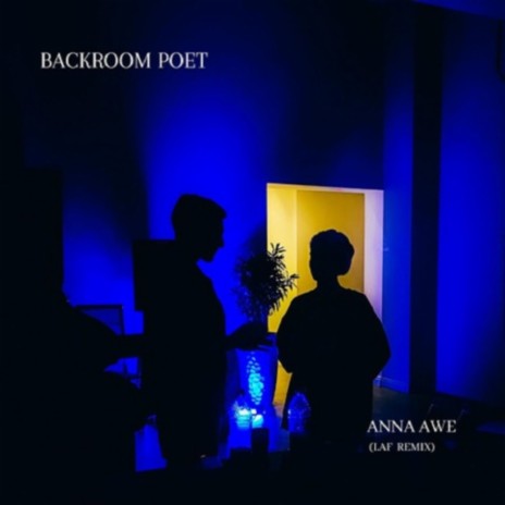 Backroom Poet (LAF Remix Special Version) ft. LAF | Boomplay Music