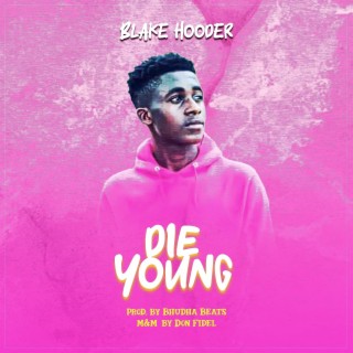 Die Young