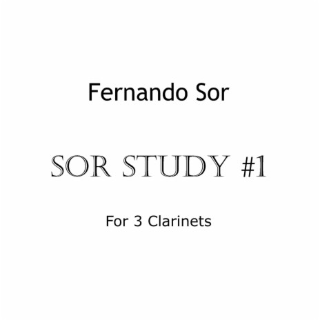 Sor Study #1 Arr. for Clarinet Trio