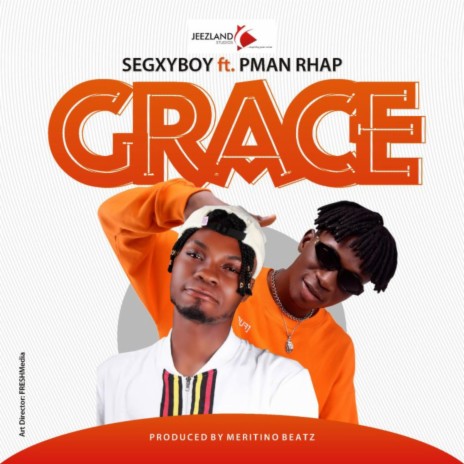 Grace ft. Pman Rhap | Boomplay Music