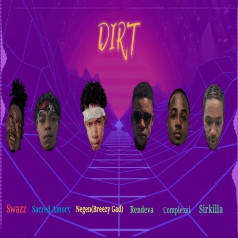 Do Di Dirt ft. Swazz, Sacred Amory, Rendeva, Sirkilla & Complexsi | Boomplay Music