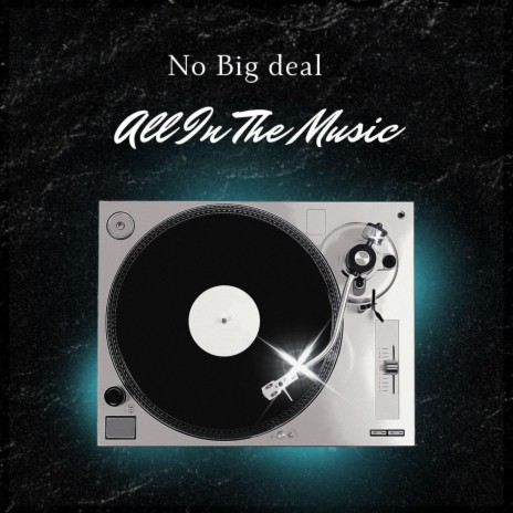 All in The Music | Boomplay Music