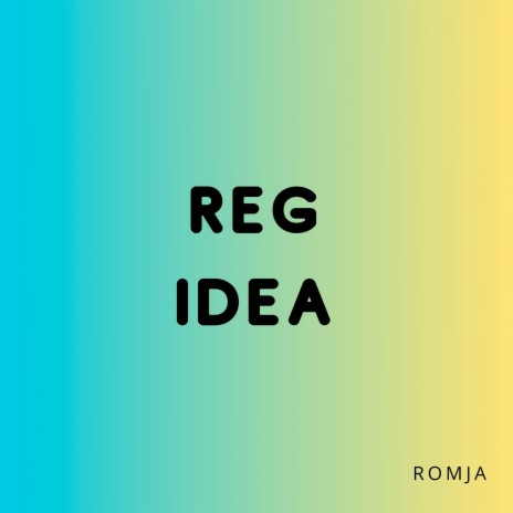 Reg Idea | Boomplay Music