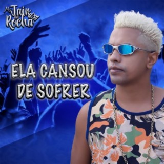 Ela Cansou De Sofrer