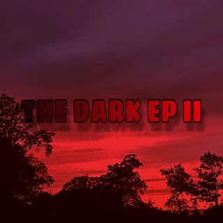 The Dark EP II