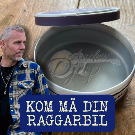 KOM MÄ DIN RAGGARBIL | Boomplay Music