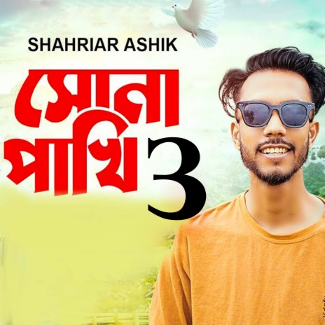 Sona Pakhi 3 | Boomplay Music